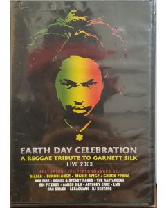 Earth Day Celebration - A Reggae Tribute To Garnet Silk: Live 2003