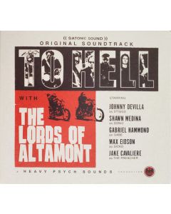 To Hell With The Lords Of Altamont