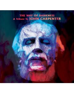 The Way Of Darkness (A Tribute To John  Carpenter)