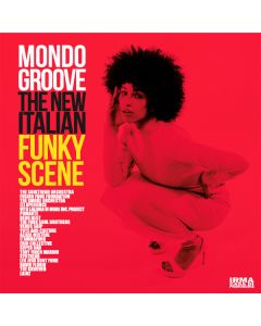 Mondo Groove (The New Italian Funky Scene)