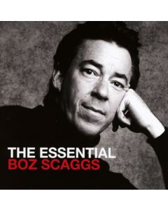 The Essential Boz Scaggs