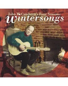 John McCutcheon's Four Seasons: Wintersongs