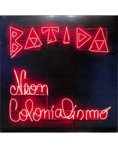Neon Colonialismo