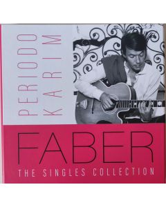 Faber - Periodo Karim - The Singles Collection