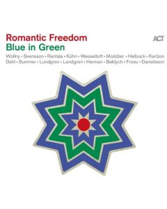 Romantic Freedom - Blue in Green