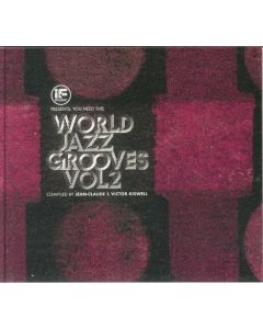 If Music Presents: You Need This - World Jazz Grooves Vol 2