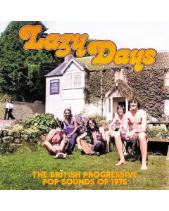 Lazy Days: The British Progressive Pop Sounds Of 1975