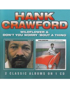Wildflower & Don't You Worry 'Bout A Thing