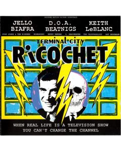 Terminal City Ricochet  (Original Motion Picture Soundtrack)