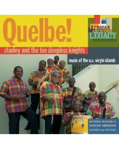 Quelbe! (Music Of The U.S. Virgin Islands)