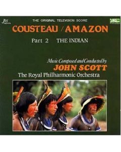 Cousteau / Amazon - Part 2: The Indian (The Original Television Score)