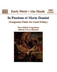 In Passione Et Morte Domini (Gregorian Chant For Good Friday)