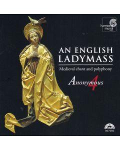 An English Ladymass (Medieval Chant And Polyphony)