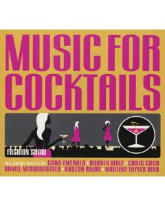 Music For Cocktails - Fashion Show