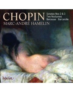 Sonatas Nos 2 & 3 / Two Nocturnes / Berceuse · Barcarolle