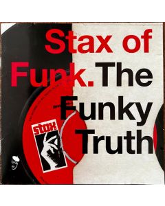 Stax Of Funk. The Funky Truth