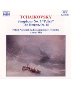 Symphony No. 3 "Polish" / The Tempest Op. 18