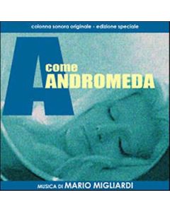 A Come Andromeda (Colonna Sonora Originale - Edizione Speciale)