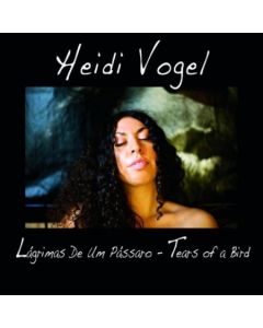 Lagrimas De Um Passaro - Tears Of A Bird