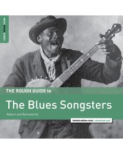The Rough Guide To The Blues Songsters (Reborn And Remastered)