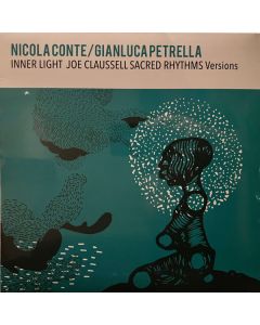 Inner Light (Joe Claussell Sacred Rhythms Versions)