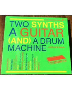 Two Synths A Guitar (And) A Drum Machine #1
