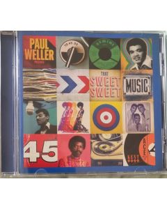 Paul Weller Presents That Sweet Sweet Music