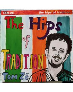 The Hips Of Tradition