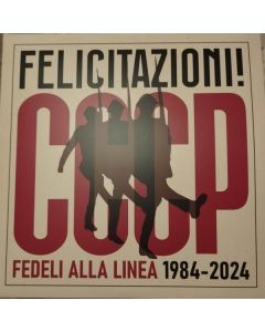 Felicitazioni! CCCP Fedeli Alla Linea 1984-2024