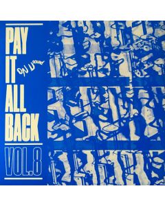 Pay It All Back Vol. 8