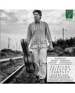 Joaquin Rodrigo: Seikilos Epitaph's Fantasy - Works For Solo Guitar