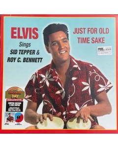 Just For Old Time Sake Elvis Sings Sid Tepper & Roy C. Bennett