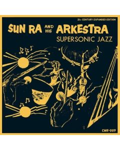 Super-Sonic Jazz - 21st Century Expanded Edition