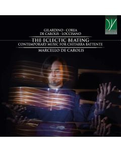 The Eclectic Beating (Contemporary Music For Chitarra Battente)
