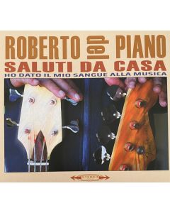 Saluti da Casa (Ho dato Il Mio Sangre Alla Musica)