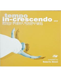 Tempo In-crescendo One (Milano Modern Soundscapes)