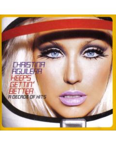Keeps Gettin' Better: A Decade Of Hits