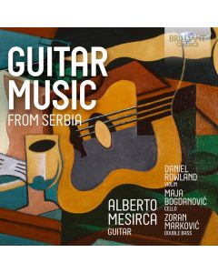 Guitar Music From Serbia