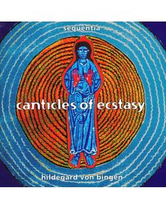 Canticles Of Ecstasy