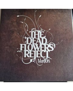 The Dead Flowers Reject