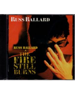 Russ Ballard & The Fire Still Burns