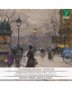 Symphonie Pour Orgue No. 1 Op. 13, 12 Feuillets D’Album Pour Piano Op. 31