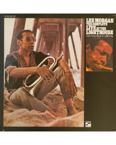 The Complete Live At The Lighthouse (Hermosa Beach, California)