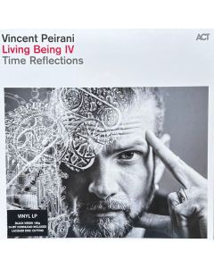 Living Being IV - Time Reflections