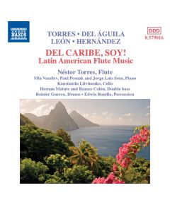 Del Caribe, Soy! Latin American Flute Music