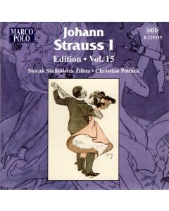 Johann Strauss I:  Edition • Vol. 15