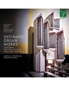 Ostinato Organ Works (Ciacconas And Passacaglias Over The Centuries)