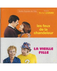 Les Feux De La Chandeleur / La Vieille Fille (Bande Originales Des Films)