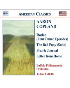 Rodeo (Four Dance Episodes) / The Red Pony (Suite) / Prairie Journal / Letter From Home