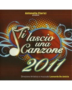 Ti Lascio Una Canzone 2011